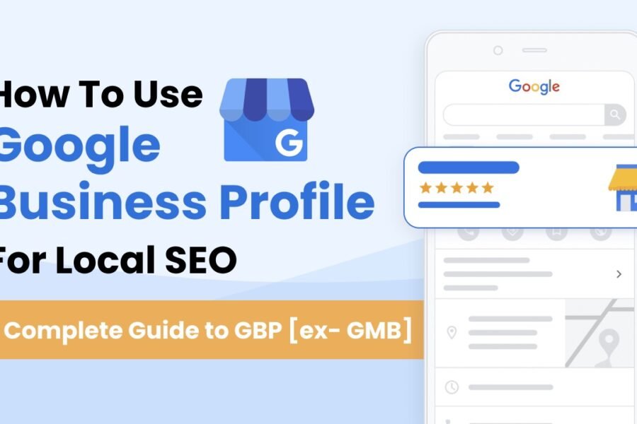 Maximizing Local SEO with Google Business Profile Optimization