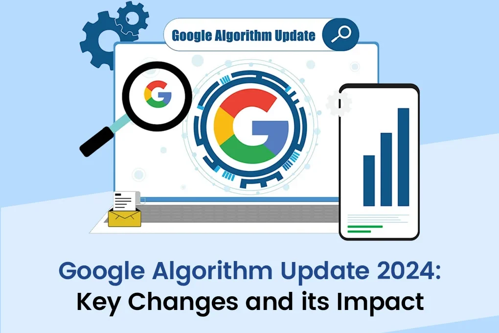 Understanding Google's Latest Core Algorithm Update in 2024